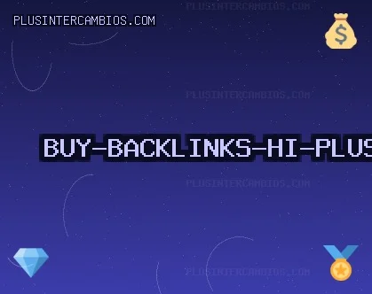 Buy Backlinks उच्च गुणवत्ता बैकलिंक्स